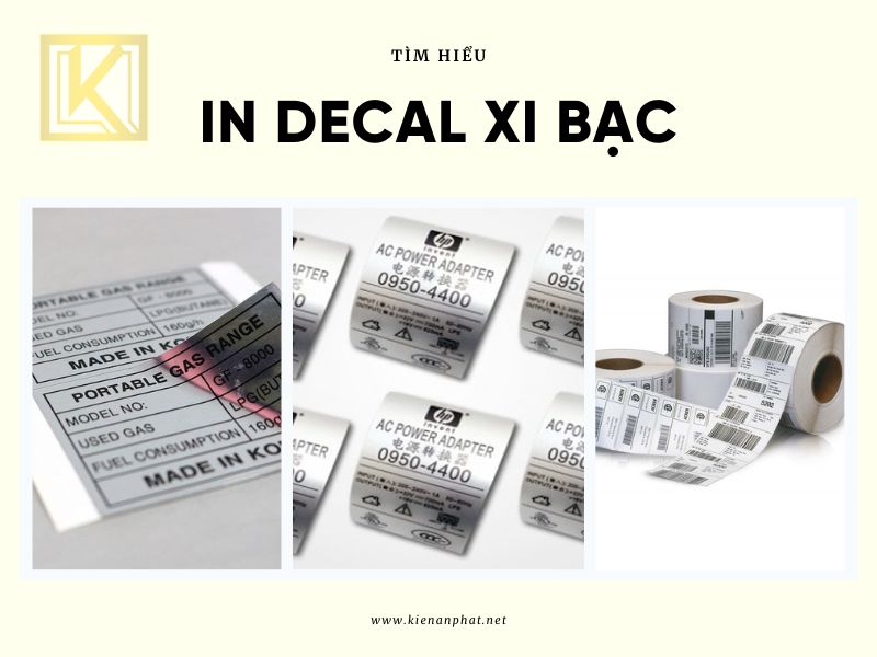 In decal xi bạc là gì?