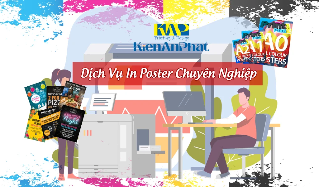 Dịch vụ In Poster chuyên nghiệp tại Kiến An Phát