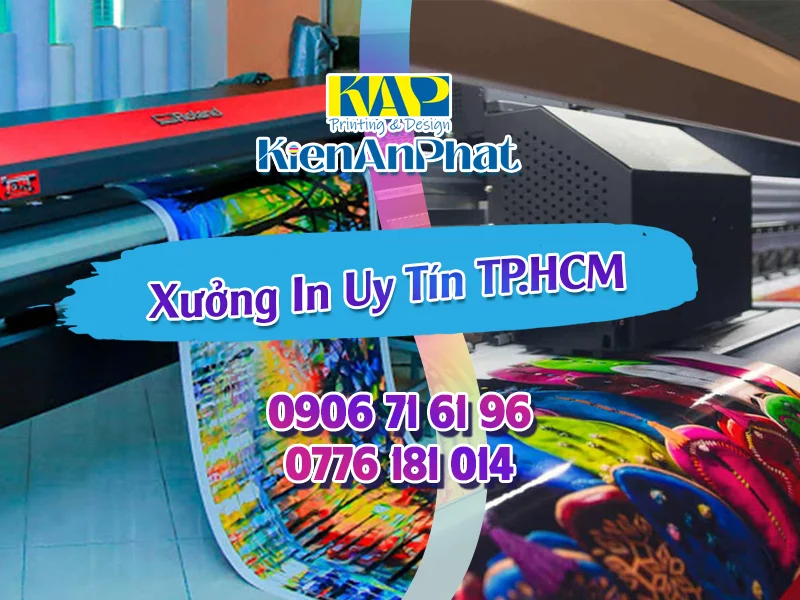 Kiến An Phát: Xưởng In Uy Tín TPHCM và Các Vùng Lân Cận